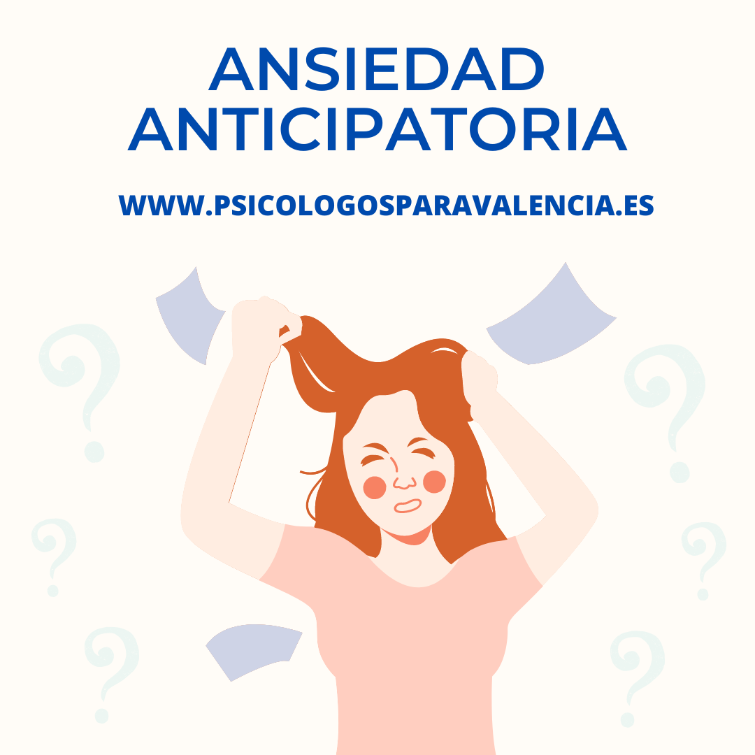 ansiedad anticipatoria