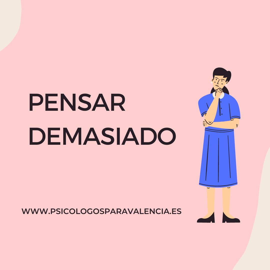 pensar demasiado